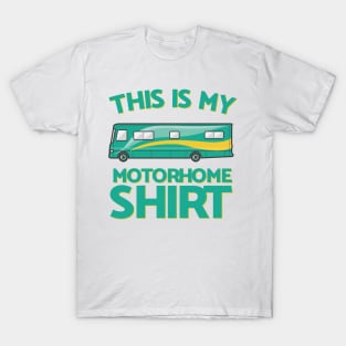 This Is My Motorhome Shirt T-Shirt